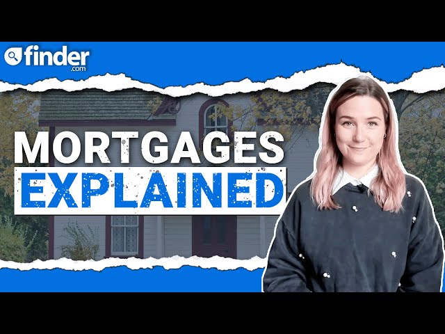 Mortgages explained UK