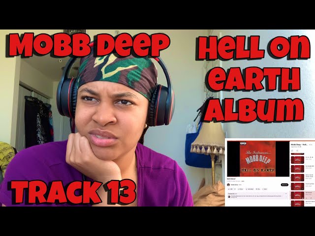 MOBB DEEP “ HELL ON EARTH ALBUM REACTION TRACK 13 “ STILL SHININ “