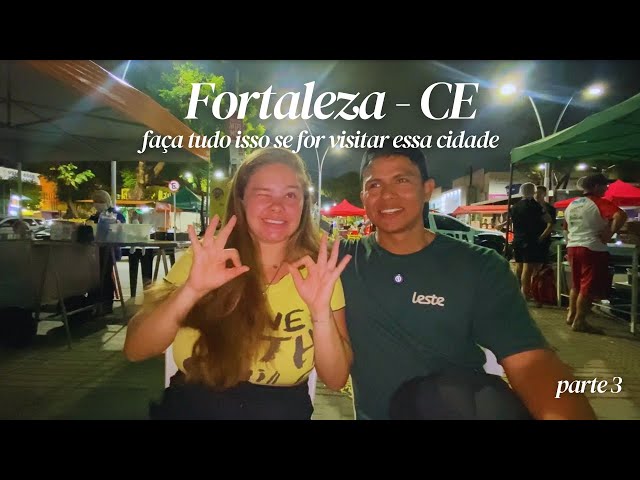 Onde comer comida boa em FORTALEZA? | Voluntariado e Amizades que fizemos | Parte FINAL