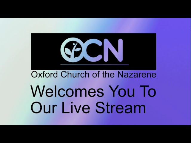 OCN Livestream 11-17-2024 Church Service