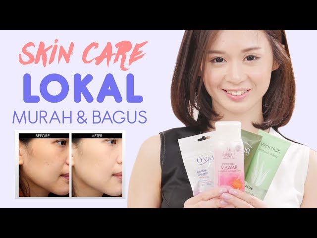 5 Rekomendasi Skin Care Lokal Bagus Dan Terjangkau