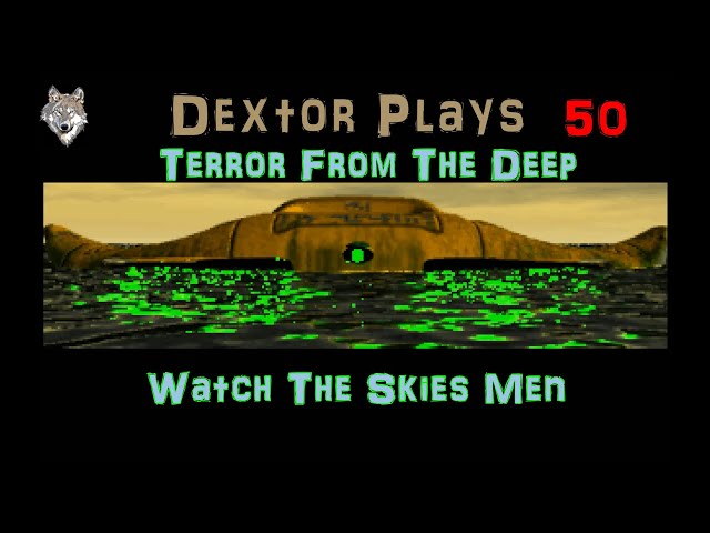 XCOM TFTD 50 Watch The Skies Men