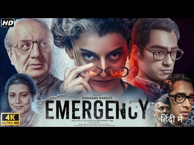 Emergency Full Movie Hindi 2025 | Kangana Ranaut | Anupam Kher | Shreyas Talpade | Review & Explaine