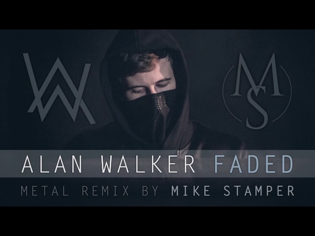 Alan Walker - "Faded" (METAL cover / remix by MIKE STAMPER | Punk goes pop)