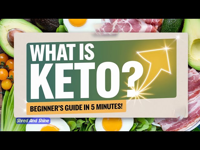 What Is the Keto Diet? The Beginner’s Guide to Ketosis in 5 Minutes