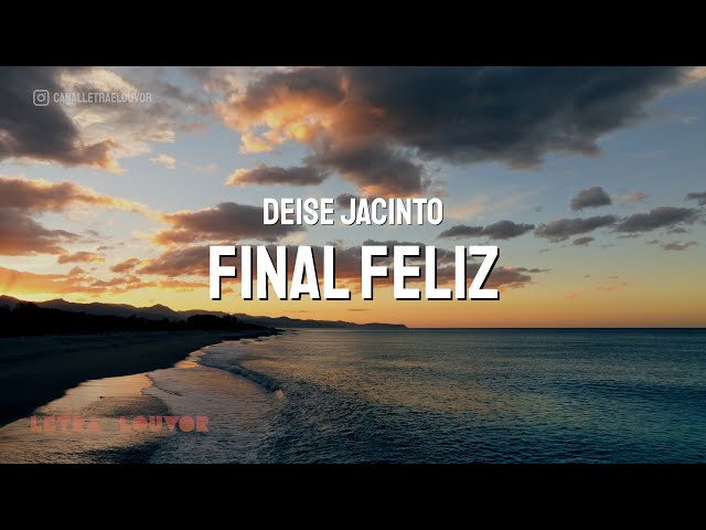 Final Feliz | Deise Jacinto (Playback)