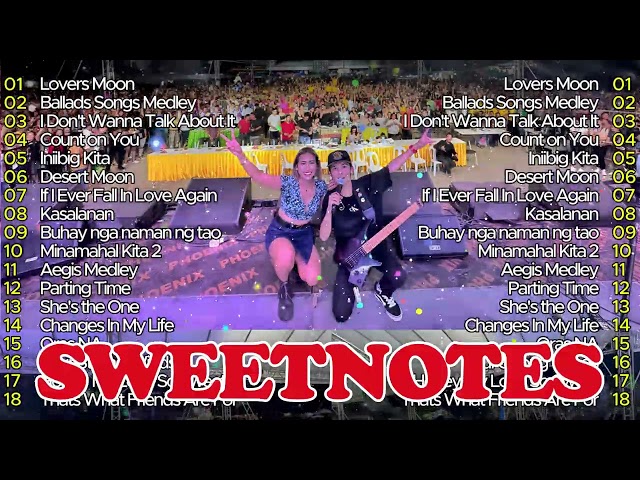 Sweetnotes Nonstop Collection 2025 💥 OPM Hits Non Stop Playlist 2025 💥 TOP 20 SWEETNOTES Cover Songs