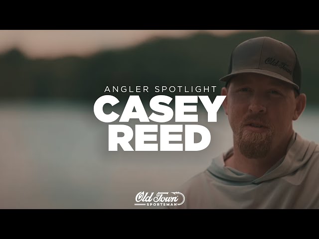 Meet Kayak Angler Casey Reed | Old Town Pro Team