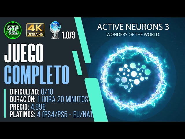 Active Neurons 3 | Juego COMPLETO: Guía Trofeo Platino / 1000g (PLATINO 1.079)