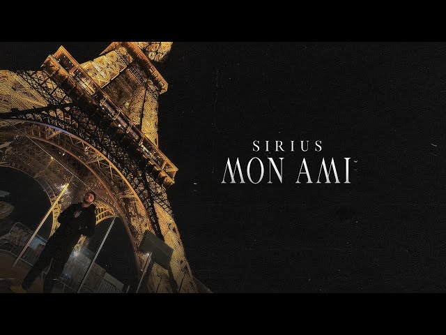 Sirius - Mon Ami