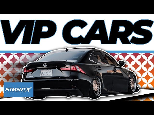 What Makes A VIP Car