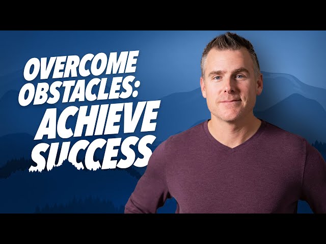 How to Overcome Challenges