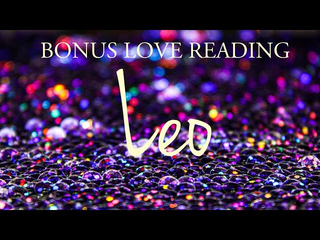 LEO love tarot ♌️ There Is Someone Who Is Thinking About Leo