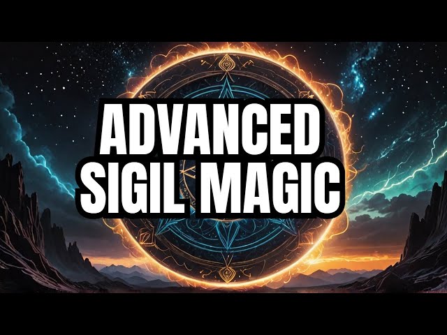 Unlock the Power of Advanced Sigil Magic: Create Potent Symbols for Manifestation