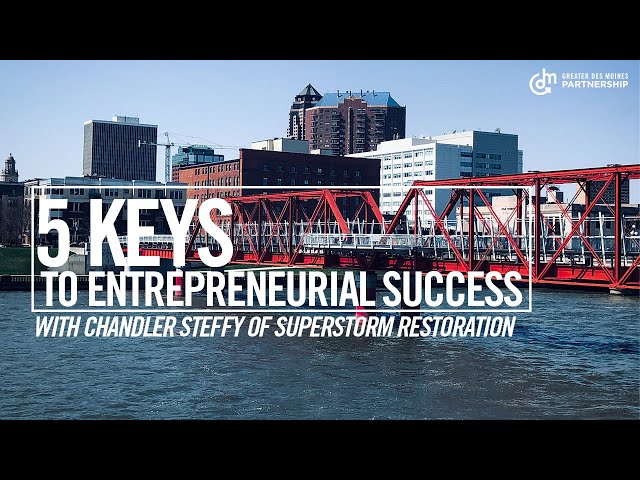 5 Keys To Entrepreneurial Success | Chandler Steffy | Exterior Restoration Company