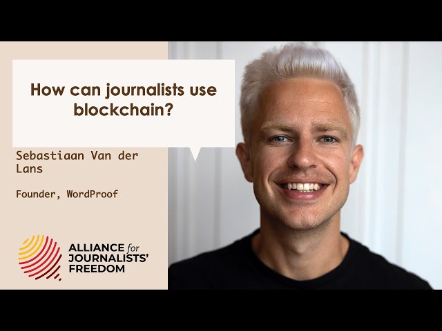 Future of Journalism - Ep 39 - Sebastiaan Van Der Lans on blockchain