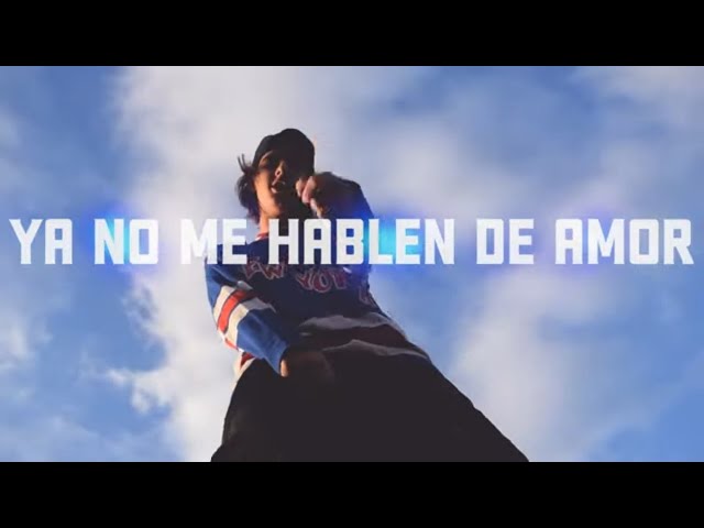 FreeHop - Ya No Me Hablen De Amor  (Video Oficial)