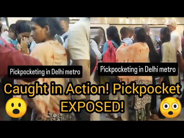 Lady Caught Red-Handed Pickpocketing Inside Delhi Metro! 😱🚇