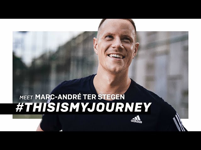 Meet Marc-André ter Stegen | #ThisIsMyJourney