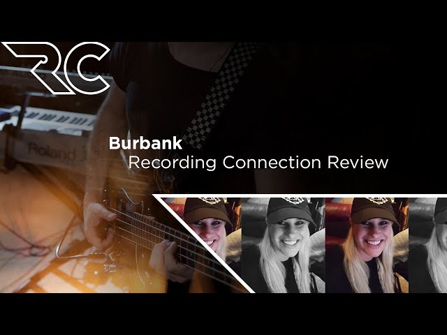 Burbank Recording Connection Review