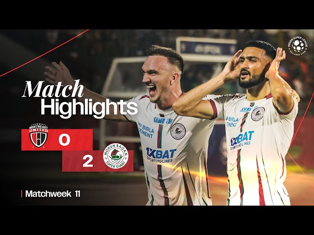 Match Highlights | NorthEast United FC 0-2 Mohun Bagan Super Giant | MW 11 | ISL 2024-25