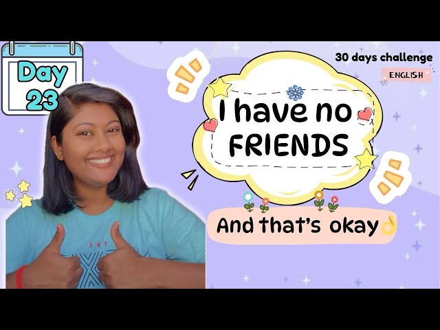 “I have no friends” and why it’s okay #nofriends #chooseyourselffirst #toxicfriends