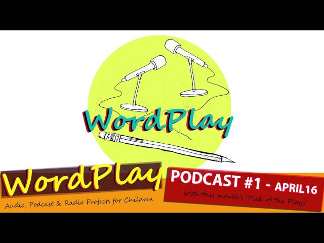 The WordPlay Podcast #1