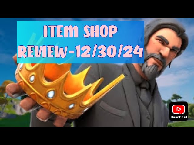 FORTNITE ITEM SHOP REVIEW-12/30/24(DAILY UPDATE)