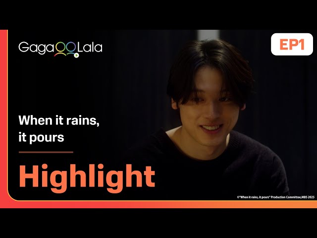 Japanese BL series "When it rains, it pours" EP1 highlight, is on air now on GagaOOLala🌧️