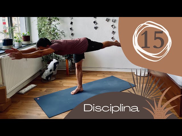 Día 15 - Disciplina (Yoga para Principiantes, Intermedio y Avanzados) | 15 días con Jan Yoga