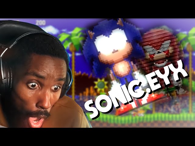 SONIC IS TRIPPING OUT!? | SONIC.EYX