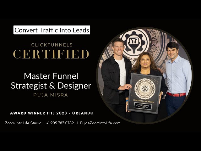 Funnel Design & Strategy  - 'Certified Funnel Builder Award’ from Russell Brunson & Todd Dickerson.