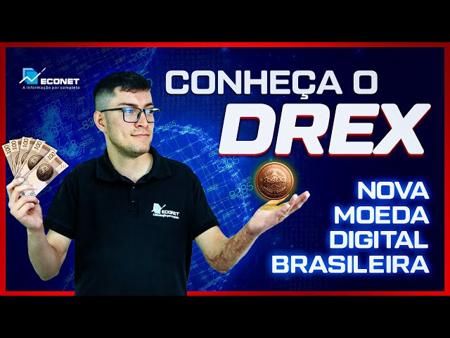 O REAL DIGITAL VEM AÍ! CONHEÇA O DREX, A NOVA MOEDA DIGITAL QUE PODE SER LANÇADA AINDA EM 2025