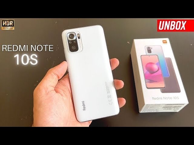 (HDR) Redmi Note 10S Unboxing | Review: Excellent