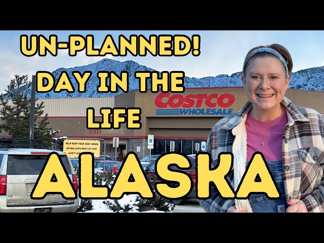 Unexpected Adventures in Alaska, farm and garden show, weight check in and Costco trip!