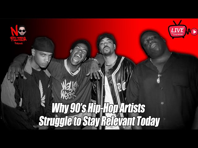 Why 90’s Hip-Hop Artists Struggle to Stay Relevant Today