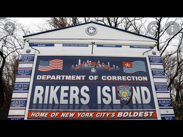 My first time on Rikers Island