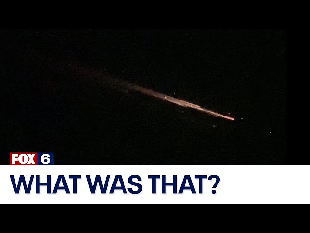 Likely space debris seen in the southeastern Wisconsin sky | FOX6 News Milwaukee