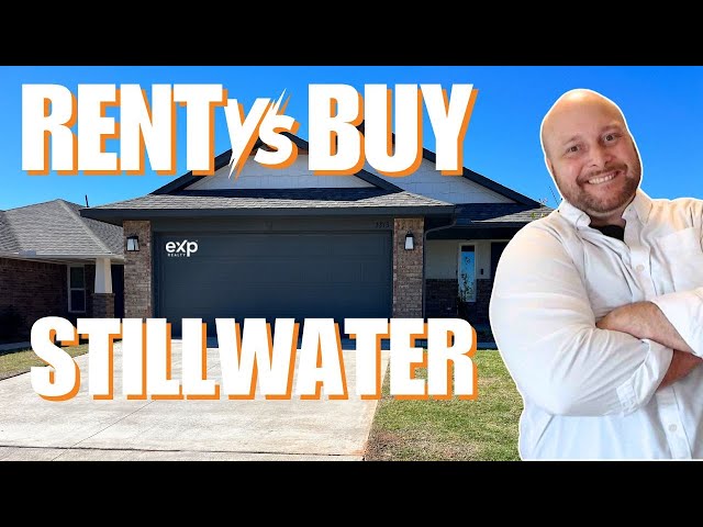 Living in Stillwater, Oklahoma COST Comparison of RENTing VS BUYing Video and Hidden More COSTS