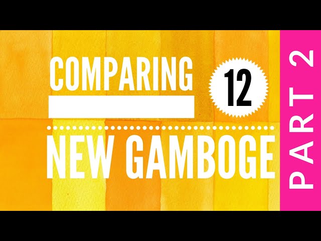 Comparing 12 New Gamboge Watercolors Part 2 - Colossal Color Showdown S3, Ep. 16