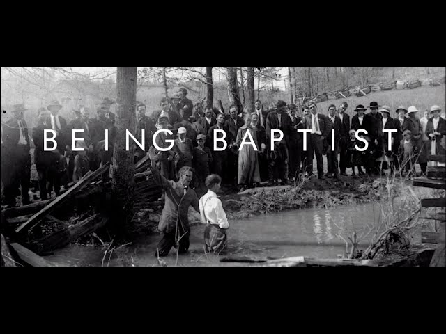 BEING BAPTIST Documentary