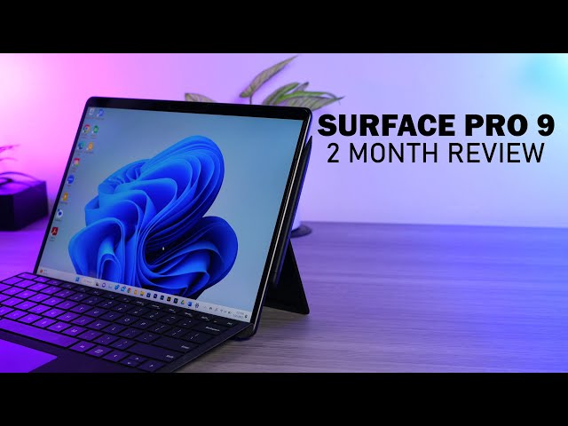 Surface Pro 9 Review | The Best 2 in 1 Laptop?