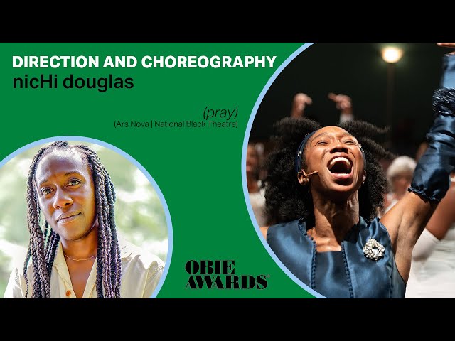 68th Obie Awards: nicHi douglas Acceptance Speech