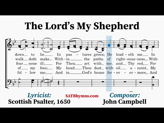 The Lord’s My Shepherd | John Campbell | A Cappella/SATB Hymn