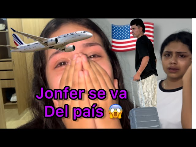 Jonfer se va del país😱🙁(Broma todos lloraron) // jonfer y Valentina