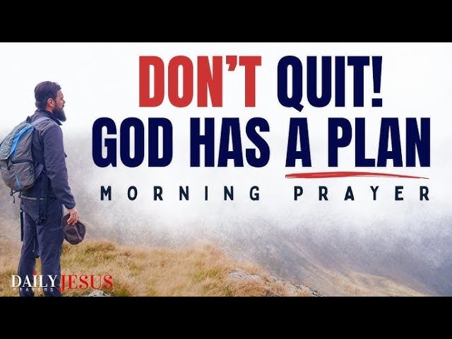 God Will Never Leave You Nor Forsake You | Grace For Fulfillment And Purpose, Daily Jesus Devotional