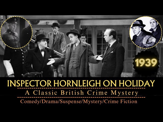 🌴 Inspector Hornleigh on Holiday (1939) – A Classic British Mystery Comedy 🕵️