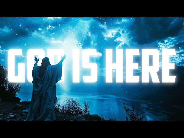 God is here, you can relax now | Healing Scriptures & Bible Verses