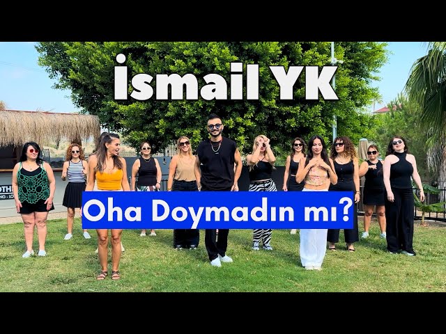 İsmail YK - OHA doymadın mı - ZUMBA choreography By Michael Mahmut