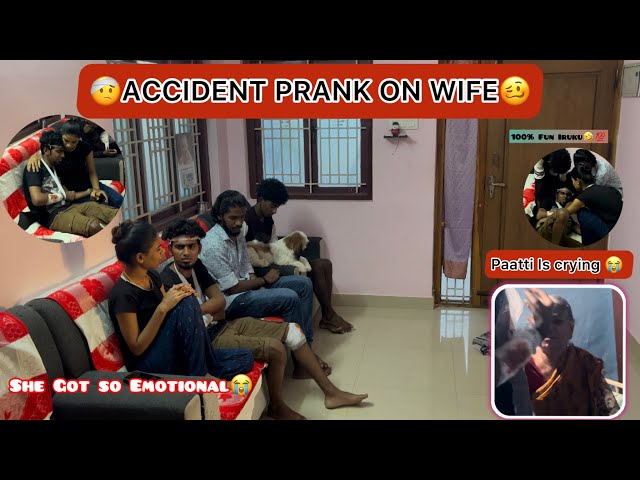 🤕Accident Prank on Wife 😂